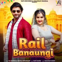 Rail Banaungi (feat  Vijay Varma  Jaat Nia) mp3 download